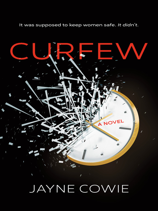 Title details for Curfew by Jayne Cowie - Wait list